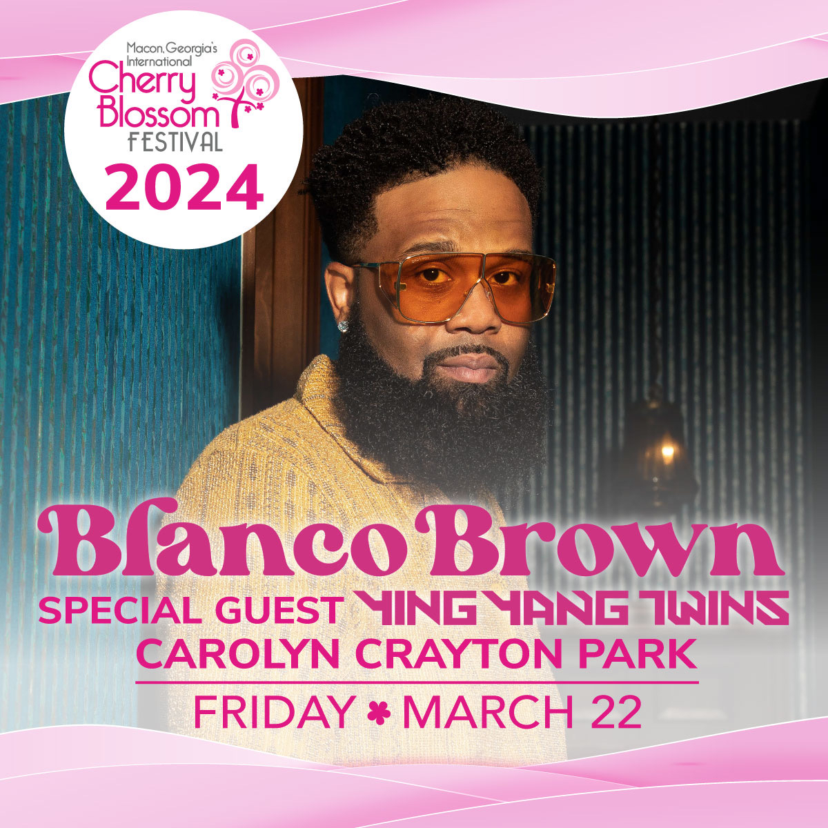 Cherry Blossom Announces Blanco Brown with Special Guests The Ying Yang Twins at 2024 Festival